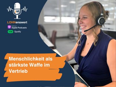 Podcastfolge Menschlichkeit im Vertrieb