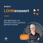 Mitarbeiter Benefits Lohnverrechnung